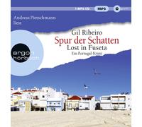 Andreas Pietschmann Spur der Schatten: Lost in Fuseta. Ein Portugal-Krimi (CD)