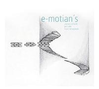 andreas schmidt, jan roder, max andrzejewski - e-motian´s