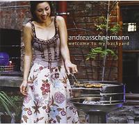 Andreas Schnermann - Welcome to My Backyard