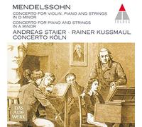 Andreas Staier - Mendelssohn: Concerto Fro Violin. Piano And Strings In D Minor. Concerto For Piano And Strings In A [Japan CD] WPCS-16126
