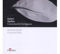 Andreas Staier - Salieri & Steffan: Concertos For Fortepiano