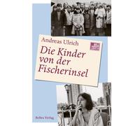 Andreas Ulrich Die Kinder von der Fischerinsel (Hardback)