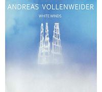 Andreas Vollenweider - White Winds