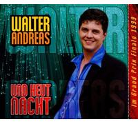Andreas,Walter - Und Heut Nacht