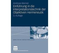 Andreas Wernet Einführung in die Interpretationstechnik der Objektiv (Paperback)