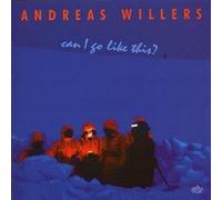 Andreas Willers - Can I Go Like This?