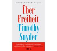 Andreas Wirthensohn Timothy Snyder Über Freiheit (Hardback)