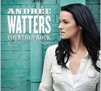 Andrée Watters - Country Rock
