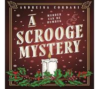 Andreina Cordani A Scrooge Mystery: The perfect festive whodunnit featuring Andreina Cordani Multicolor
