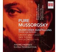 Andrej Hoteev; Elena Pankra - Mussorgsky: Pure Mussorgsky