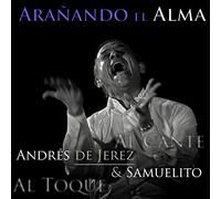 Andres De Jerez & Samuel - Arañando El Alma