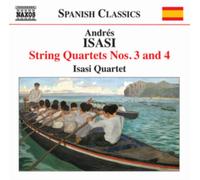 Isasi Quartet - Isasi: String Quartets 3/ 4