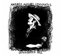 Andres Miguel Cervantes The Crossing (Vinyl) 12" Album
