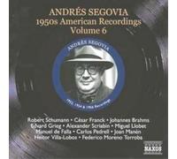 Andres Segovia – Segovia: American Recordings Vol.6 – CD – Naxos