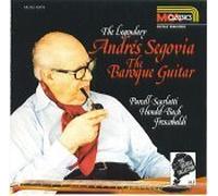 Andres Segovia - The Segovia Collection (Vol. 4): The Baroque Guitar (UK Import)