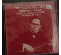 Andres Segovia - The Young Segovia (Aufnahmen 1927-1939)