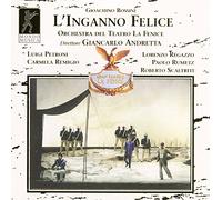 Andretta:La Fenice - Gioachino Rossini: L'Inganno Felice