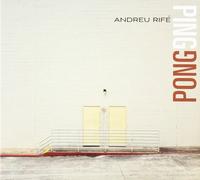 Andreu Rife - Ping Pong