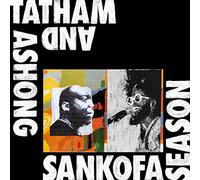 ANDREW ASHONG & KAIDI TATHAM - SANKOFA SEASON [VINYL]