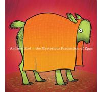 Andrew Bird - The Mysterious Production of Eggs (20th Anniversary Edition) [VINYL]