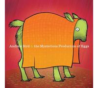 Andrew Bird - The Mysterious Production of Eggs (20th Anniversary Edition) [VINYL]