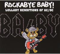 Andrew Bissell - Rockabye Baby! Lullaby Renditions of AC/DC