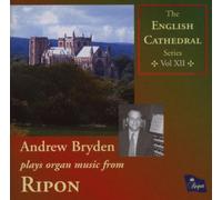 Andrew Bryden - English Cathedral Series Vol.12 - Rippon Cathedral