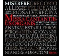 Andrew Carwood: The Cardinall's Musick - Allegri: Miserere & the music of Rome