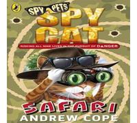 Andrew Cope Spy Cat: Safari Paperback Book Andrew Cope Multicolor