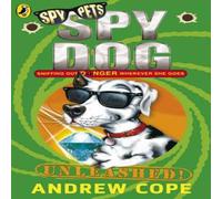 Andrew Cope Spy Dog Unleashed Paperback Book Andrew Cope Multicolor