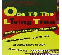 Andrew Cyrille - Ode to the Living Tree