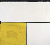 Andrew Cyrille, William Parker & Enrico Rava - 2 Blues For Cecil