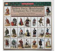 Andrew Davis, Symphonie-Orchester Des Bayerischen Rundfunks - Mendelssohn: Symphony No.3 Scottish