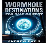 Andrew Davis Wormhole Destinations For Sale or Rent Paperback Book Andrew Davis Multicolor