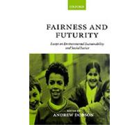 Andrew Dobson Fairness and Futurity (Hardback)