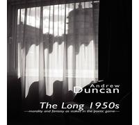 Andrew Duncan The Long 1950s Paperback Book Andrew Duncan Multicolor