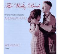 Andrew Ford - Waltz Book, the