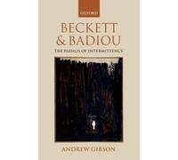 Andrew Gibson Beckett and Badiou (Hardback)
