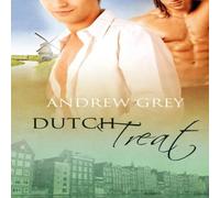 Andrew Grey Dutch Treat Paperback Book Andrew Grey Multicolor