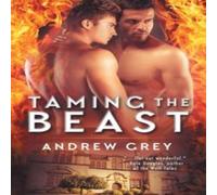 Andrew Grey Taming the Beast Paperback Book Andrew Grey Multicolor