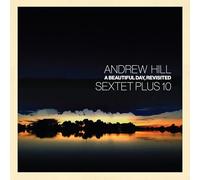 Andrew Hill - A Beautiful Day, Revisited [Vinyl LP] [VINYL]