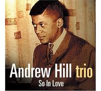 Andrew Hill - So In Love