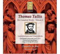 Andrew Hope - Tallis: Complete Works, Vol 8 - The Lamentations and Contrafacta /Chapelle du Roi · Dixon