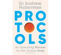 Andrew Huberman Protocols (Hardback) (PRESALE 02/07/2026)