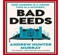 Andrew Hunter Murray Bad Deeds Hardback Book Andrew Hunter Murray Multicolor