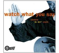 Andrew Jones - Watch What You Say