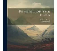 Andrew Lang Peveril of the Peak Paperback Book Andrew Lang Multicolor