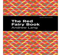Andrew Lang The Red Fairy Book Paperback Andrew Lang Multicolor