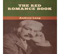 Andrew Lang The Red Romance Book Paperback in White Andrew Lang White