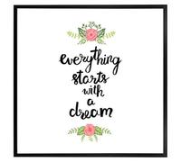 Andrew Lee Everything Starts With A Dream (Picutre Frame) / 20X20" / Oak